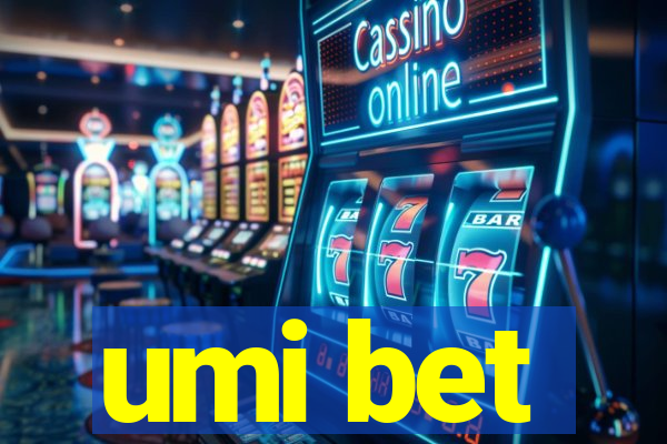 umi bet